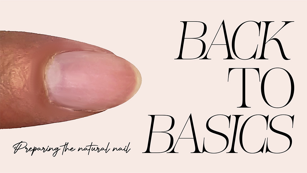 Back to Basics Nail Education Video on how to prepare the natural nail for artificial nail enhancements