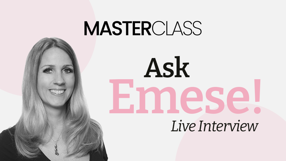 Have questions, ask Emese!! Subscribers will have the opportunity to attend a LIVE forum to