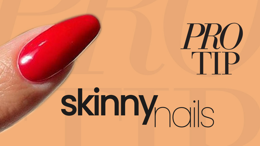 GlossaryLive Pro Tips Skinny Nails Max Estrada