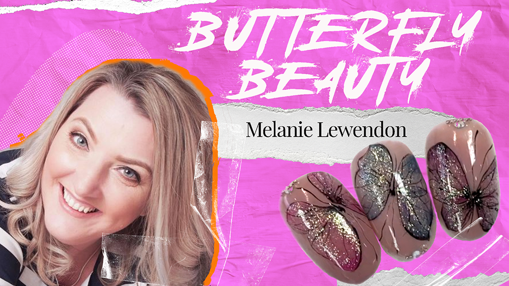 GlossaryLive XXtreme Nail Art Melanie Lewendon Butterfly Beauty