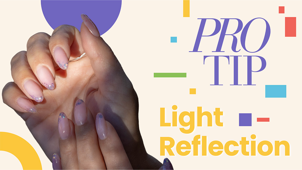GlossaryLive Pro Tips Light Reflection Lindsey Karnopp