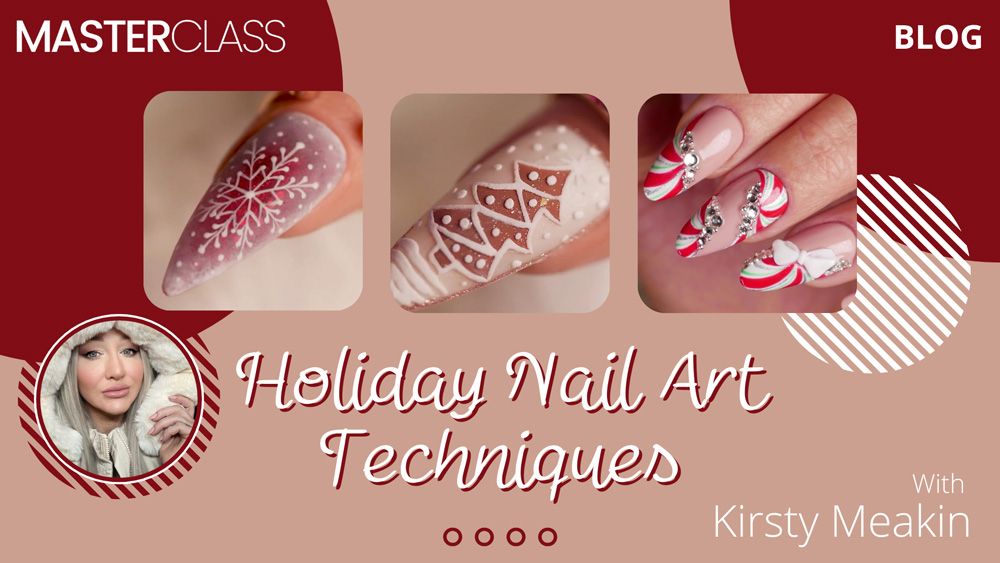 Master Class Holiday Inspired Techniques with Kirsty Meakin